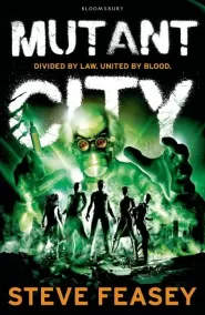 Mutant City (Mutant City #1)