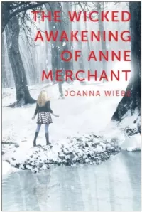 The Wicked Awakening of Anne Merchant (The V Trilogy #2)