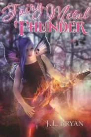 Fairy Metal Thunder (Songs of Magic #1)