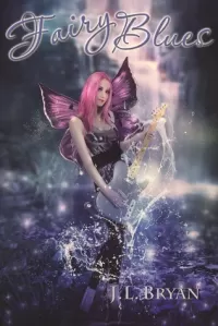 Fairy Blues (Songs of Magic #2)