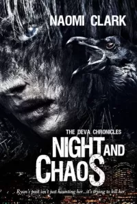 Night and Chaos (The Deva Chronicles #1)