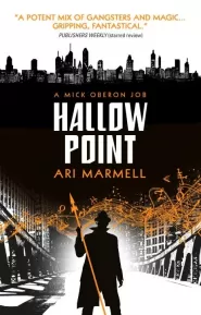 Hallow Point (Mick Oberon #2)
