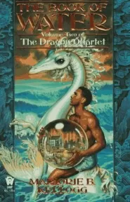 The Book of Water (The Dragon Quartet #2)