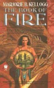 The Book of Fire (The Dragon Quartet #3)
