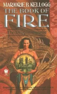The Book of Fire (The Dragon Quartet #3)