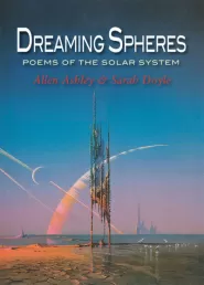 Dreaming Spheres: Poems of the Solar System