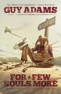 For a Few Souls More (Heaven's Gate Chronicles #3)