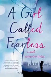 A Girl Called Fearless (A Girl Called Fearless #1)