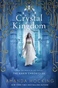 Crystal Kingdom (The Kanin Chronicles #3)