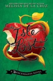 Isle of the Lost (Descendants #1)