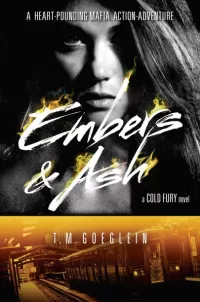 Embers & Ash (Cold Fury #3)