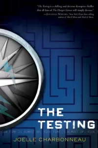 Series :: The Testing by Joelle Charbonneau
