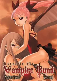 Dance in the Vampire Bund: Volume 3 (Dance in the Vampire Bund #3)