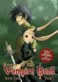 Dance in the Vampire Bund: Volume 7 (Dance in the Vampire Bund #7)