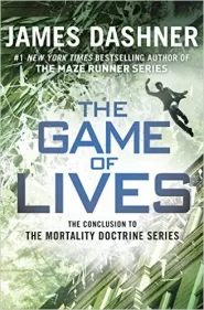 The Game of Lives (The Mortality Doctrine #3)