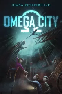 Omega City (Omega City #1)