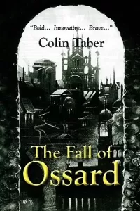 The Fall of Ossard (Ossard Series #1)