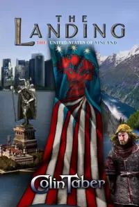 The Landing (The United States of Vinland #1)