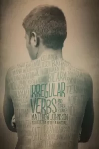 Irregular Verbs and Other Stories