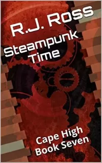 Steampunk Time (Cape High #7)