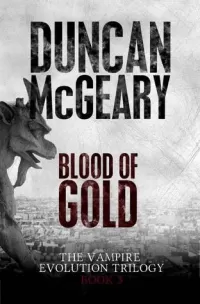 Blood of Gold (Vampire Evolution Trilogy #3)
