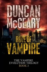 Rule of Vampire (Vampire Evolution Trilogy #2)
