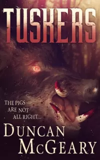 Tuskers (Wild Pig Apocalypse #1)