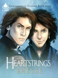 Heartstrings (Chronicles of Ylandre #4)