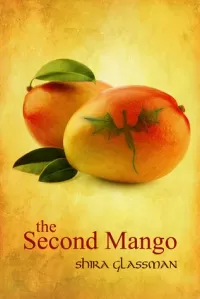 The Second Mango (Mangoverse #1)