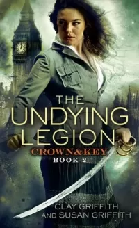 The Undying Legion (Crown & Key #2)