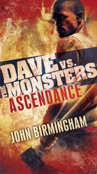 Ascendance (Dave vs. the Monsters #3)