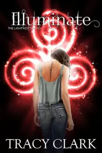 Illuminate (The Light Key Trilogy #3)