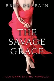 The Savage Grace (Dark Divine #3)