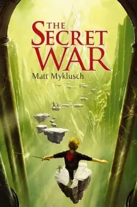 The Secret War (Jack Blank Adventures #2)