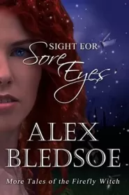 Sight for Sore Eyes (The Firefly Witch #5)