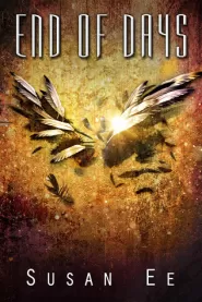 End of Days (Penryn and the End of Days #3)