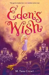 Eden's Wish (Eden of the Lamp #1)