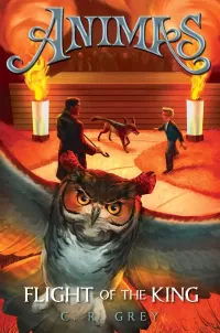 Flight of the King (Animas #2)