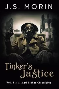 Tinker's Justice (Mad Tinker Chronicles #4)