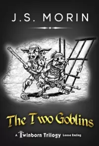 Two Goblins (Twinborn Trilogy)