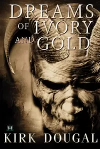 Dreams of Ivory and Gold