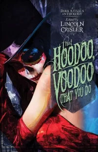 That Hoodoo, Voodoo, That You Do
