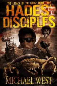 Hades' Disciples (The Legacy of the Gods #2)