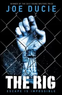 The Rig (Will Drake #1)