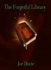 The Forgetful Library