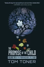 The Promise of the Child (Amaranthine Spectrum #1)