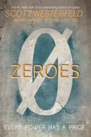 Zeroes (Zeroes #1)