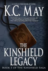 The Kinshield Legacy (The Kinshield Saga #1)
