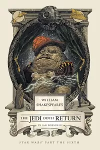 William Shakespeare's The Jedi Doth Return (William Shakespeare's Star Wars #3)