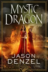 Mystic Dragon (The Mystic Trilogy #2)